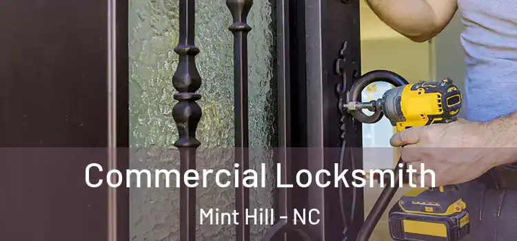 Commercial Locksmith Mint Hill - NC